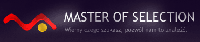 Master of selection